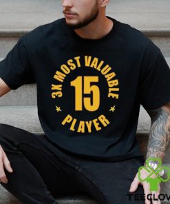 3X Most Valuable Player 15 Shirt