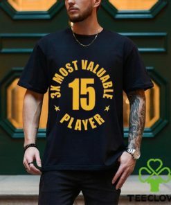 3X Most Valuable Player 15 Shirt