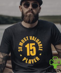 3X Most Valuable Player 15 Shirt