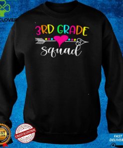 3rd Grade Squad Hello Third Grade Teacher Back To School Shirt