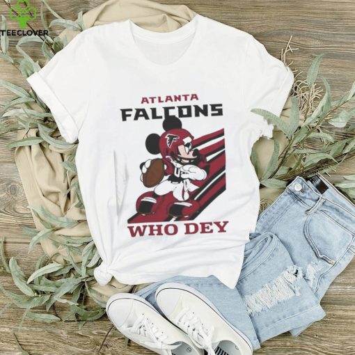 Mickey Mouse Nfl Atlanta Falcons Football Player Who Dey Slogan Shirt