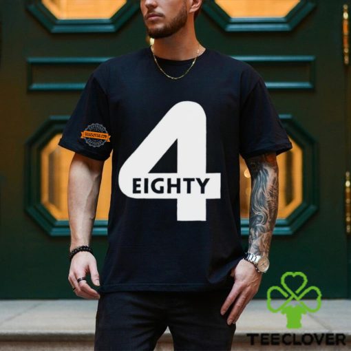 4 Eighty Shirt