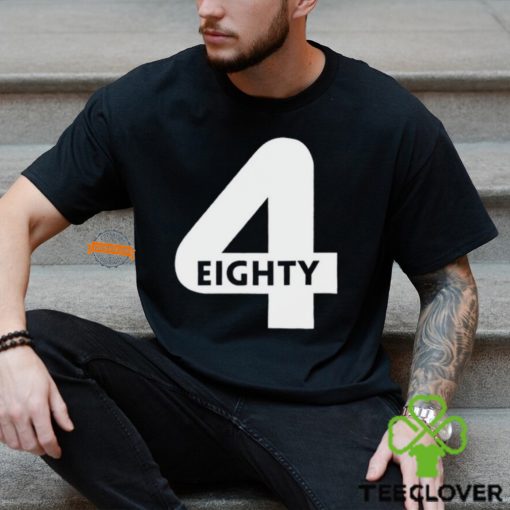 4 Eighty Shirt