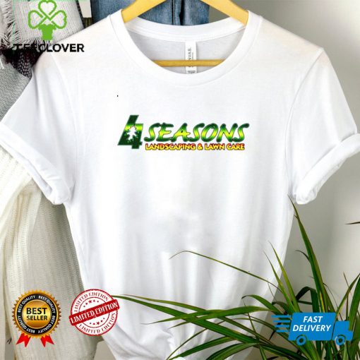 4 Seasons Total Landscaping and lawn care shirt