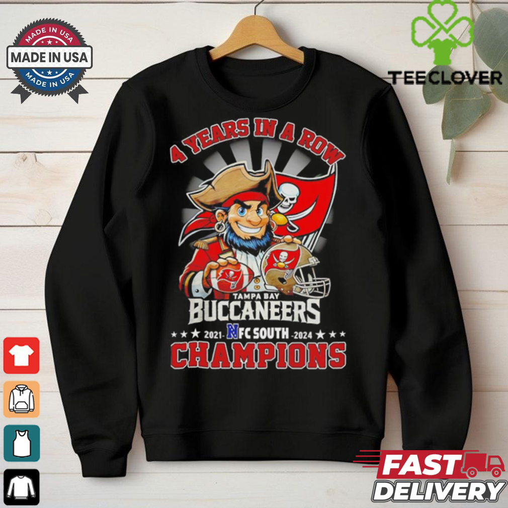 4 year in a row Tampa Bay Buccaneers NFC South Champions 2021 2024 shirt 4 year in a row Tampa Bay Buccaneers NFC South Champions 2021 2024 shirt