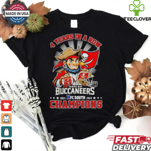 4 year in a row Tampa Bay Buccaneers NFC South Champions 2021 2024 shirt