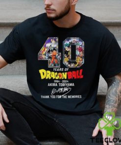 40 Years Of Dragon Ball 1984 2024 Akira Toriyama Signature Thank You For The Memories T Shirt