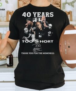 40 Years Too $hort Thank You For The Memories T Shirt 1 40 Years Too $hort Thank You For The Memories T Shirt