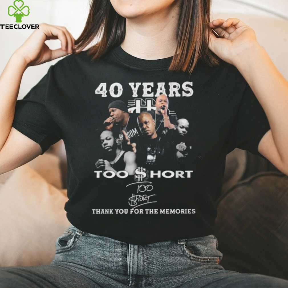 40 Years Too $hort Thank You For The Memories T Shirt 40 Years Too $hort Thank You For The Memories T Shirt