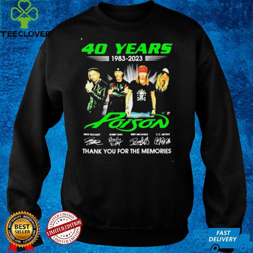 40 years 1983 2023 Poison thank you for the memories signatures T shirt 40 years 1983 2023 Poison thank you for the memories signatures T shirt
