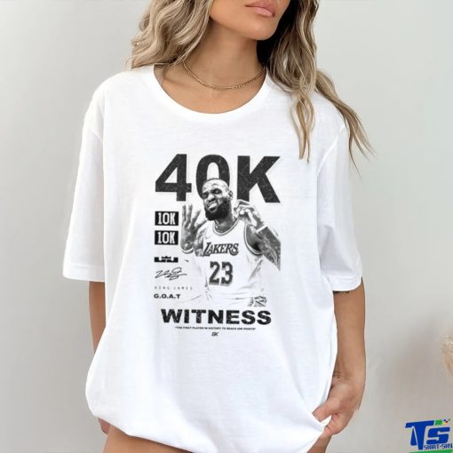 40K 10K 10K ZAKERS 23 2328 KING JARES G.O.A.T WITNESS hoodie, sweater, longsleeve, shirt v-neck, t-shirt