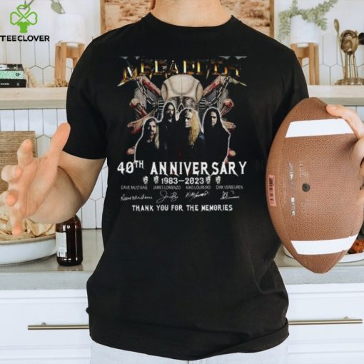 40Th Anniversary 1983 2023 Dave Mustaine James Lomenzo Kiko Loureiro Dirk Verbeuren Thank You For The Memories Shirt