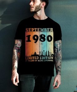 41 Year Old September 1980 Limited Edition 41st Birthday hoodie, sweater, longsleeve, shirt v-neck, t-shirt