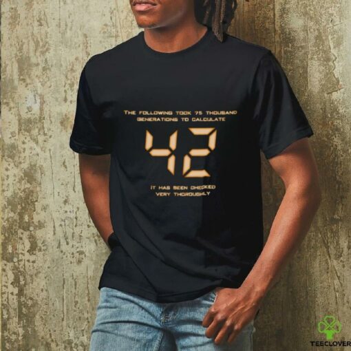 42 The Answer Shirt