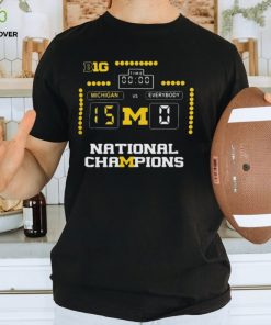 2024 Michigan Vs Everybody 15 0 National Champions t shirt