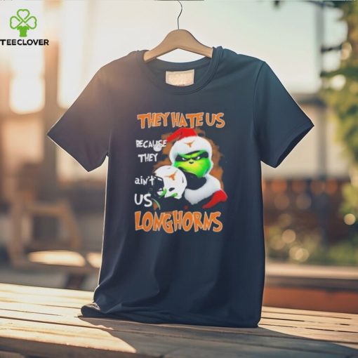 Santa Grinch Christmas They Hate Us Because Ain’t Us Texas Longhorns Shirt