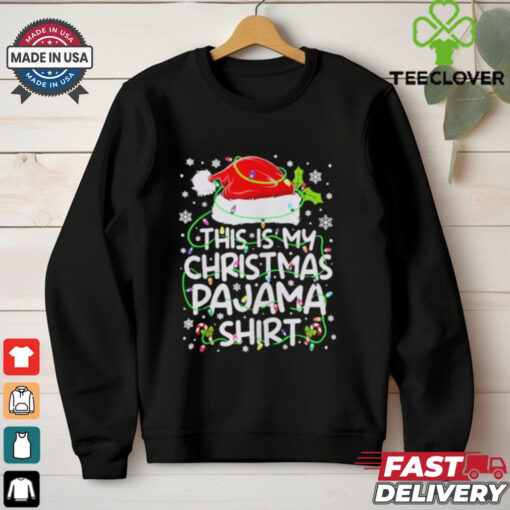 This Is My Christmas Pajama Shirt