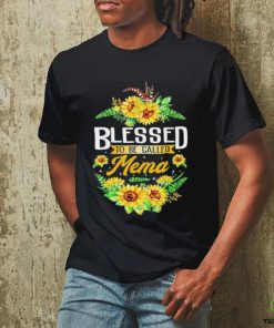 Blessed To Be Called Mema Sunflower Mother’s Day Shirt