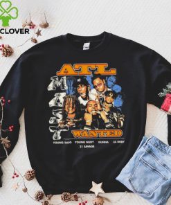 ATL Wanted Young Thug Young Nudy Gunna Lil Baby 21 Savage retro shirt