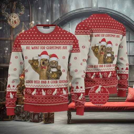 Cat All I Want Are Good Beer And Good Friend Ugly Christmas 3D Sweater Gift For Men And Women