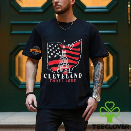 4th of July Cleveland that I love map hoodie, sweater, longsleeve, shirt v-neck, t-shirt