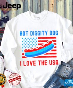 4th of july hot diggity dog I love the usa hot dog shirt 1 4th of july hot diggity dog I love the usa hot dog shirt