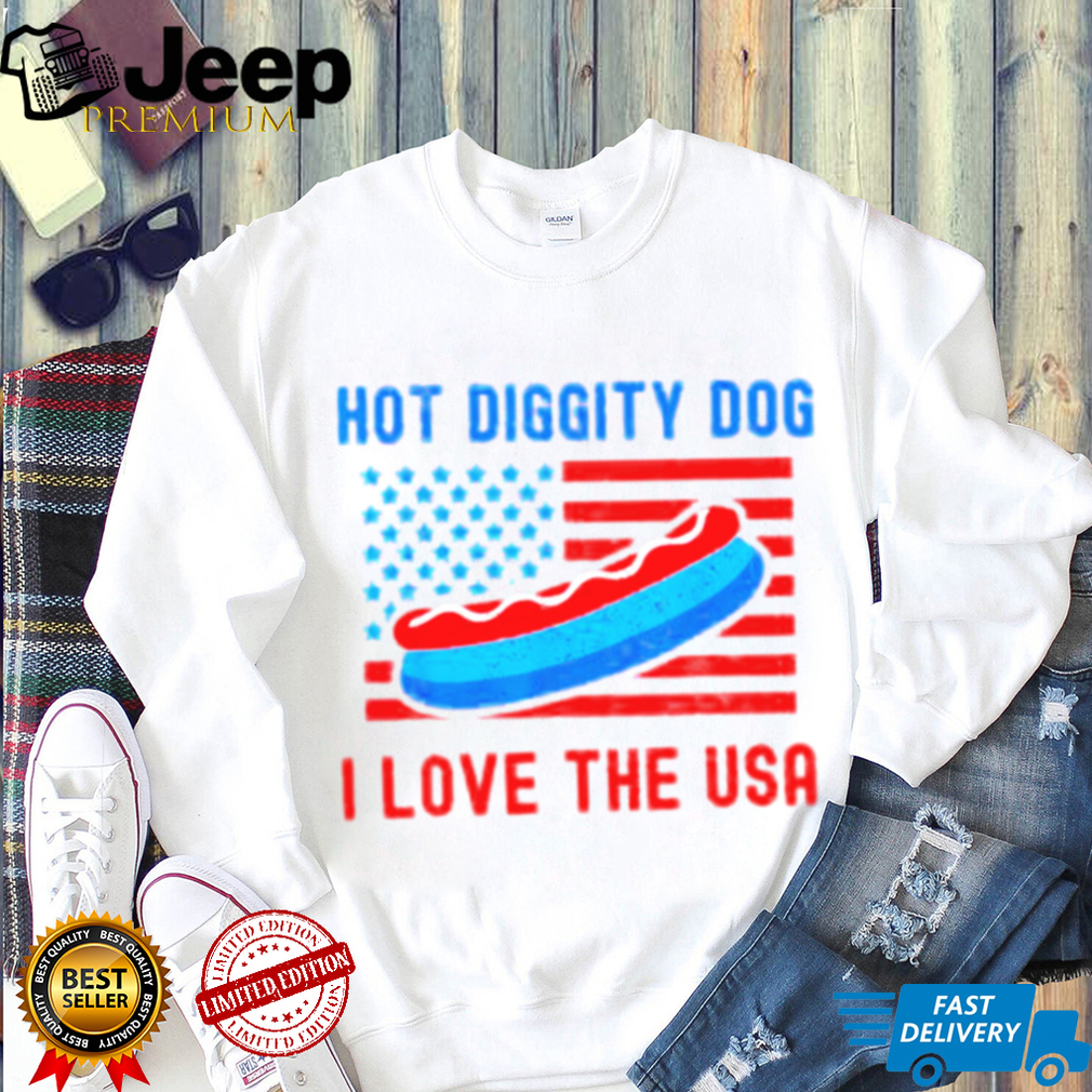 4th of july hot diggity dog I love the usa hot dog shirt 4th of july hot diggity dog I love the usa hot dog shirt
