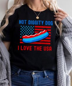 4th of july hot diggity dog I love the usa hot dog shirt 12 4th of july hot diggity dog I love the usa hot dog shirt