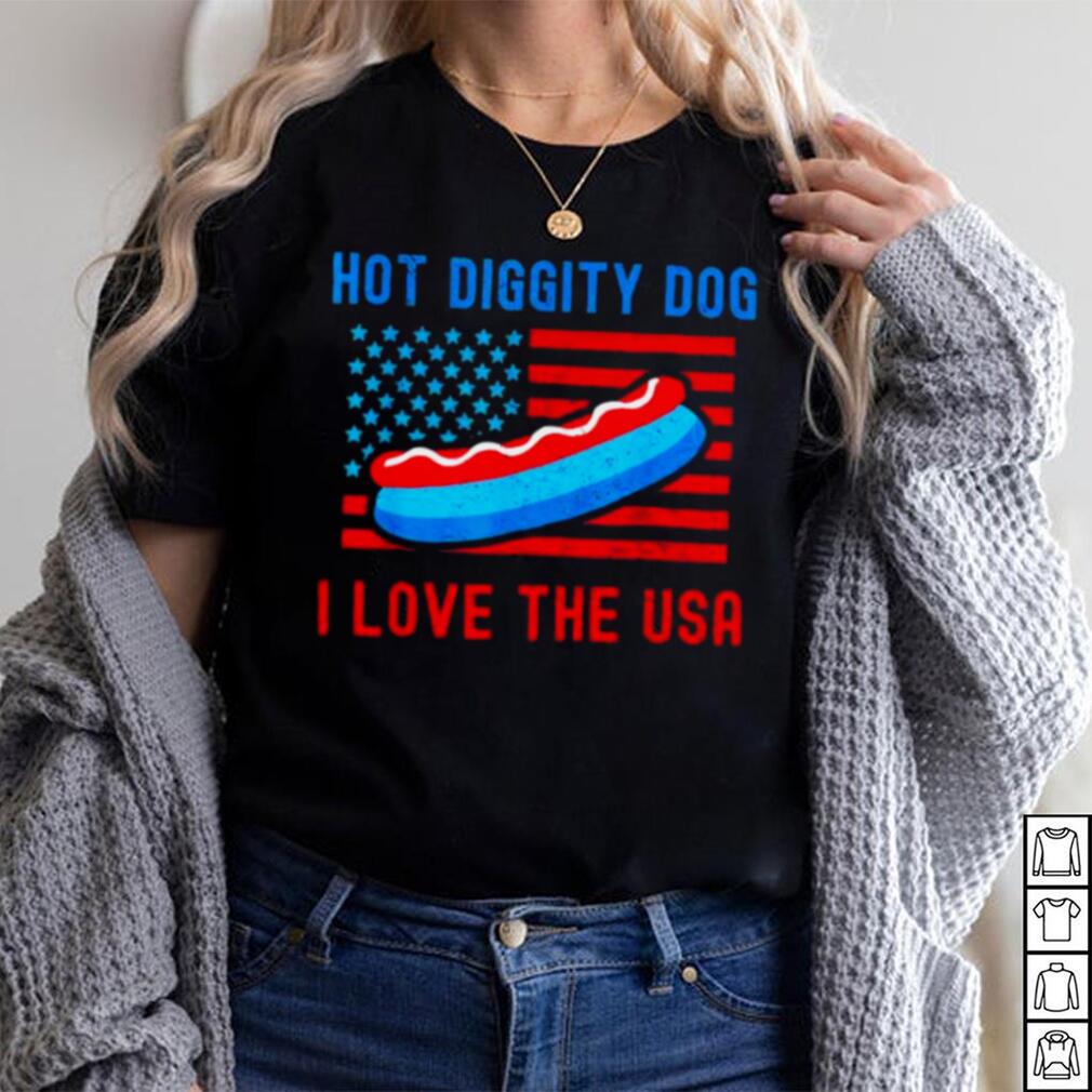 4th of july hot diggity dog I love the usa hot dog shirt 4th of july hot diggity dog I love the usa hot dog shirt