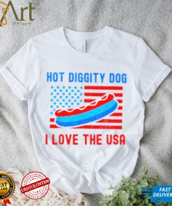 4th of july hot diggity dog I love the usa hot dog shirt 14 4th of july hot diggity dog I love the usa hot dog shirt