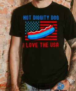 4th of july hot diggity dog I love the usa hot dog shirt 17 4th of july hot diggity dog I love the usa hot dog shirt
