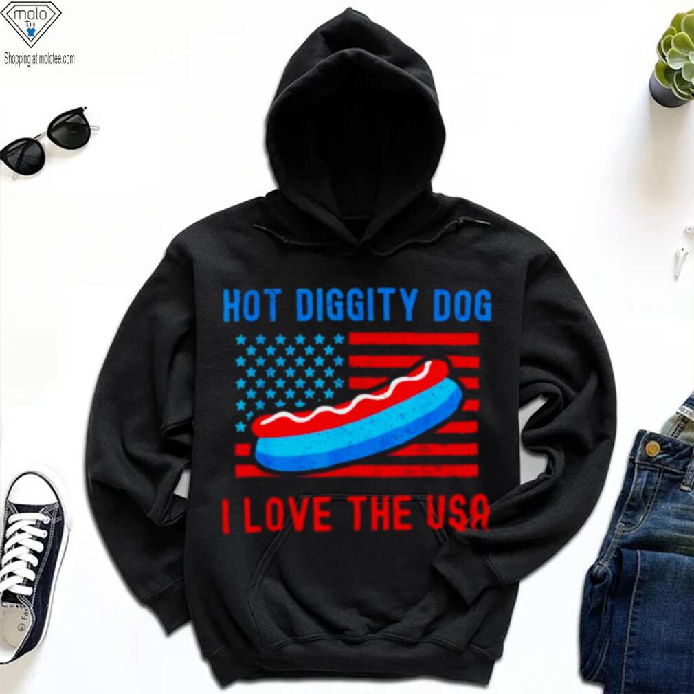 4th of july hot diggity dog I love the usa hot dog shirt 4th of july hot diggity dog I love the usa hot dog shirt