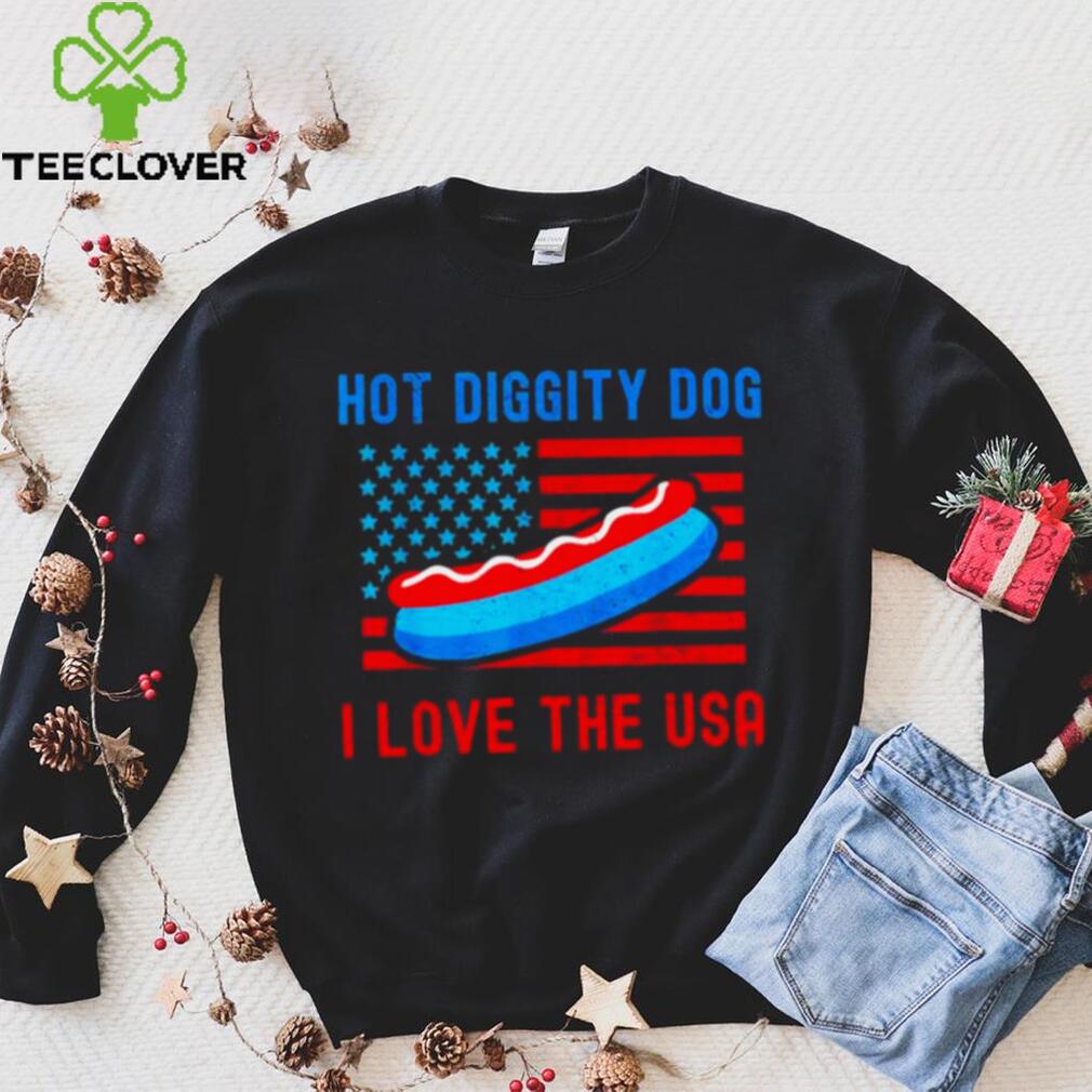 4th of july hot diggity dog I love the usa hot dog shirt 4th of july hot diggity dog I love the usa hot dog shirt