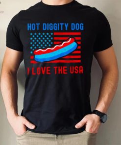 4th of july hot diggity dog I love the usa hot dog shirt 26 4th of july hot diggity dog I love the usa hot dog shirt