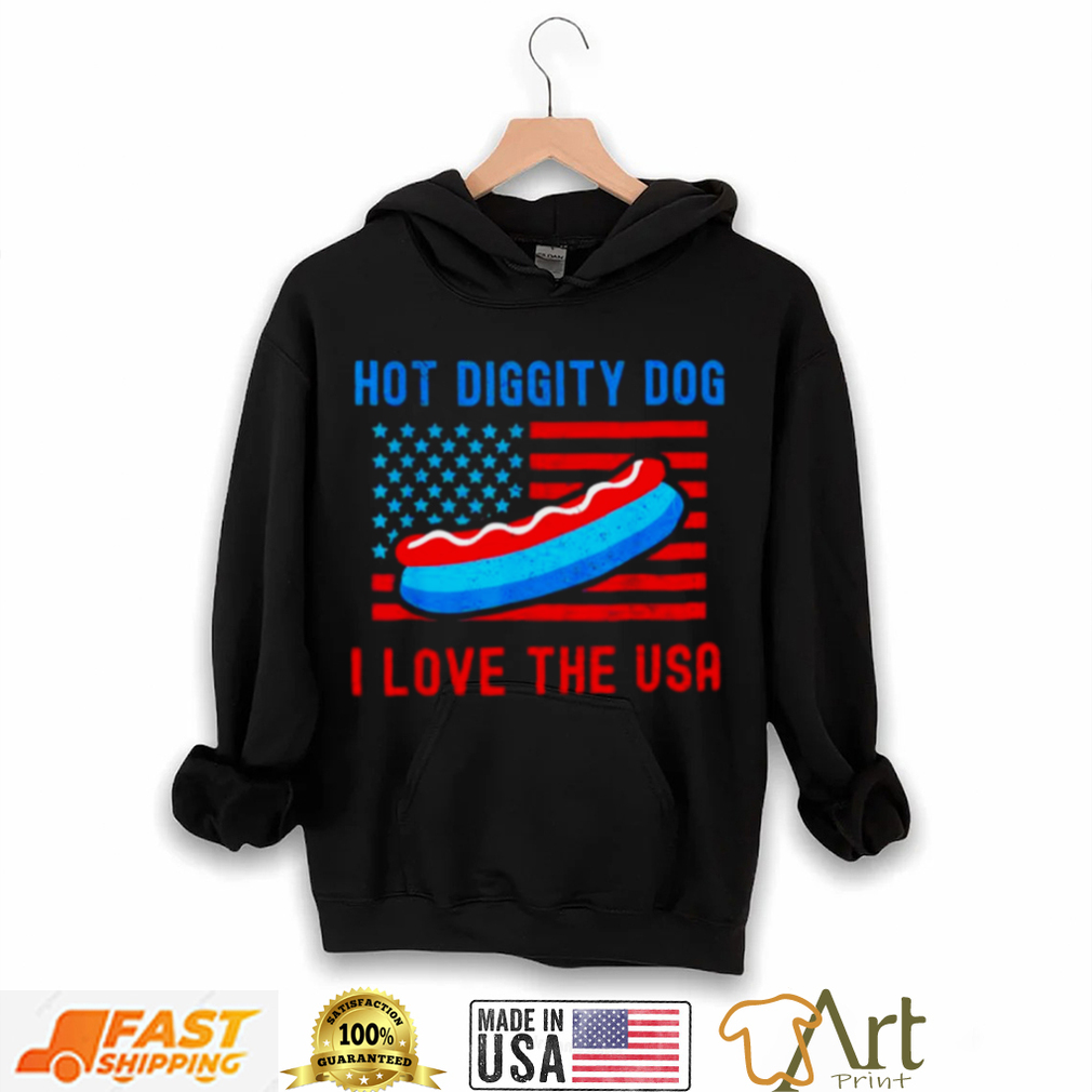 4th of july hot diggity dog I love the usa hot dog shirt 4th of july hot diggity dog I love the usa hot dog shirt
