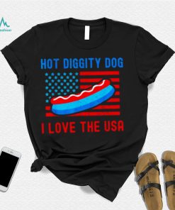4th of july hot diggity dog I love the usa hot dog shirt 4 4th of july hot diggity dog I love the usa hot dog shirt