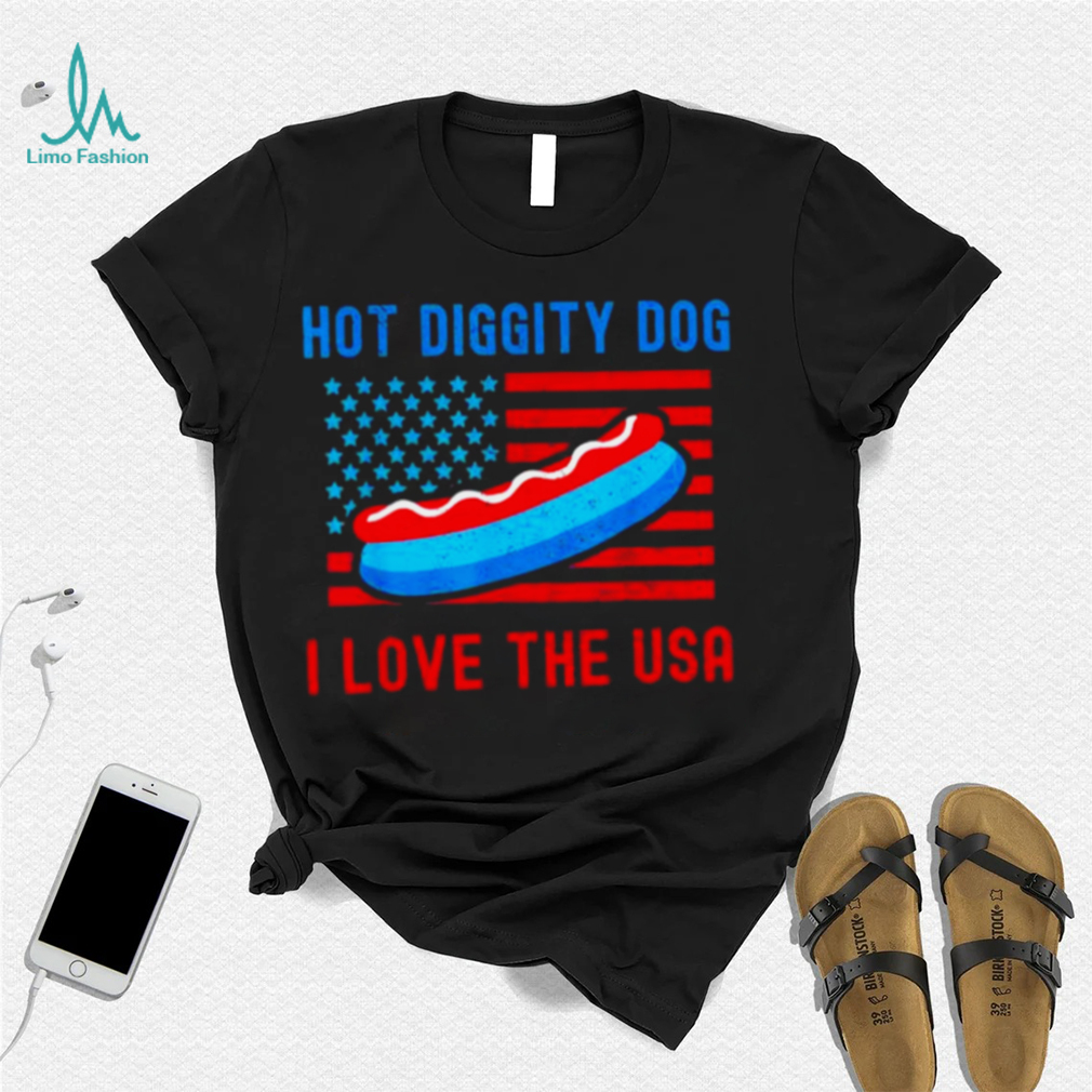 4th of july hot diggity dog I love the usa hot dog shirt 4th of july hot diggity dog I love the usa hot dog shirt