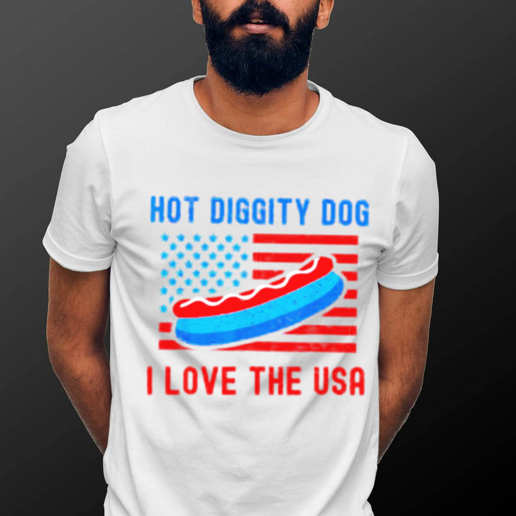 4th of july hot diggity dog I love the usa hot dog shirt 4th of july hot diggity dog I love the usa hot dog shirt