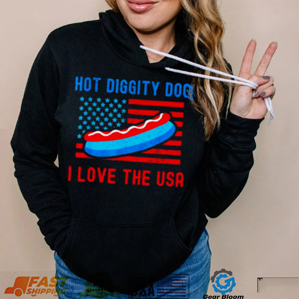 4th of july hot diggity dog I love the usa hot dog shirt 4th of july hot diggity dog I love the usa hot dog shirt