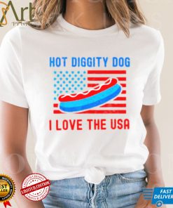 4th of july hot diggity dog I love the usa hot dog shirt 43 4th of july hot diggity dog I love the usa hot dog shirt