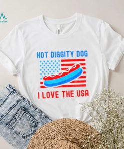 4th of july hot diggity dog I love the usa hot dog shirt 44 4th of july hot diggity dog I love the usa hot dog shirt