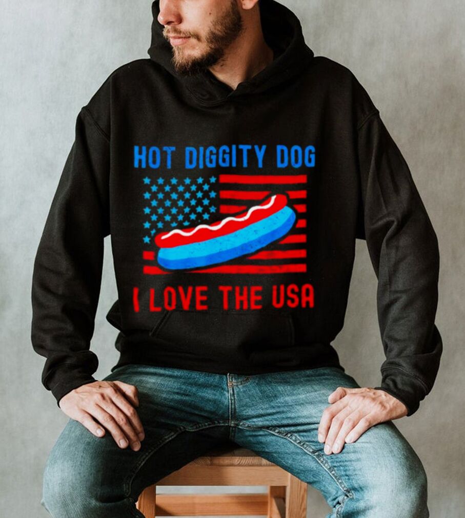 4th of july hot diggity dog I love the usa hot dog shirt 4th of july hot diggity dog I love the usa hot dog shirt