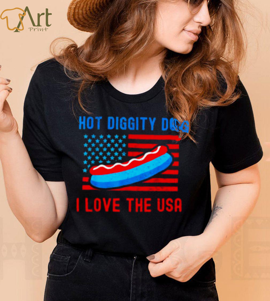 4th of july hot diggity dog I love the usa hot dog shirt 4th of july hot diggity dog I love the usa hot dog shirt