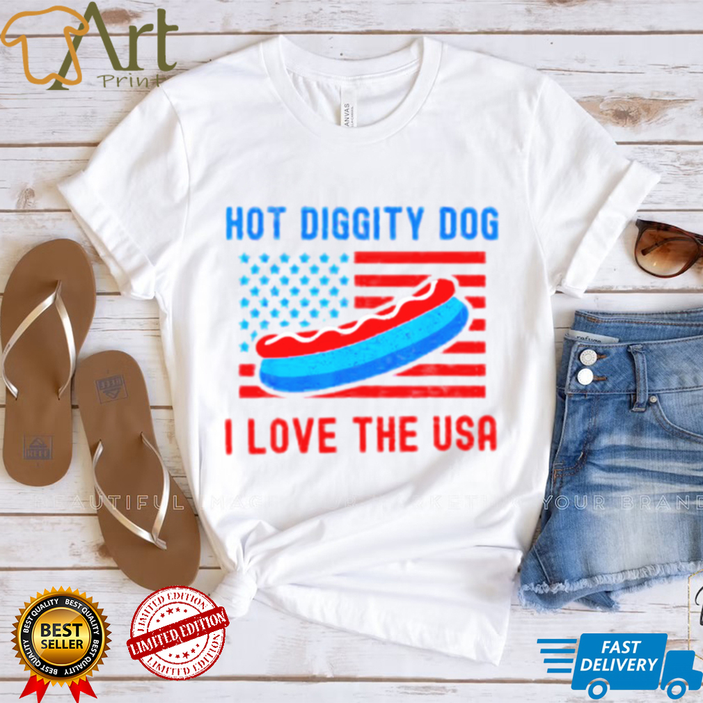 4th of july hot diggity dog I love the usa hot dog shirt 4th of july hot diggity dog I love the usa hot dog shirt