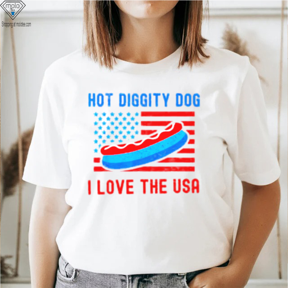 4th of july hot diggity dog I love the usa hot dog shirt 4th of july hot diggity dog I love the usa hot dog shirt