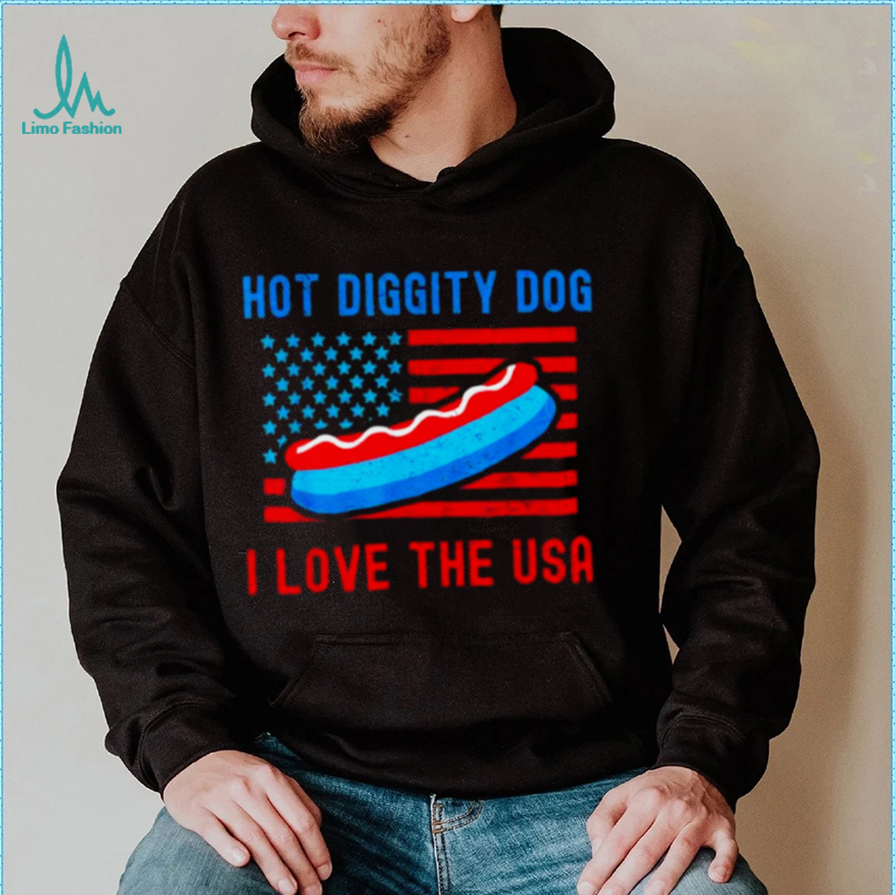 4th of july hot diggity dog I love the usa hot dog shirt 4th of july hot diggity dog I love the usa hot dog shirt