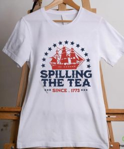 4th of july spilling the tea since 1773 fourth of july shirt Shirt