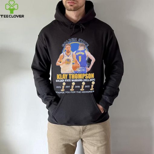 4x NBA Champions Klay Thompson 2011 2024 Golden State Warriors Thank You for the memories signature hoodie, sweater, longsleeve, shirt v-neck, t-shirt