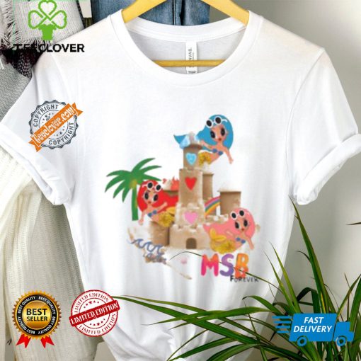 Msb Forever Sandcastle Shirt