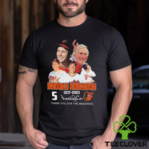 5 Brooks Robinson 1937 2023 Thank You For The Memories Signatures Shirt